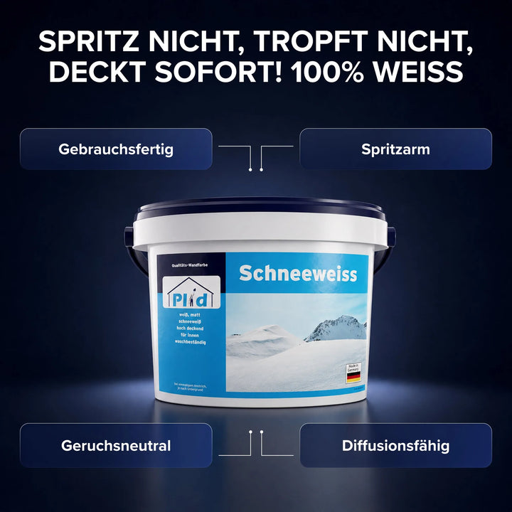 Ein weißer Eimer Plid Schneeweiß Qualitäts-Wandfarbe mit blauem Etikett und verschneiter Bergkuppe. Über dem Bild steht Spritz nicht, tropft nicht, deckt sofort! 100% weiß, Felder nennen Gebrauchsfertig, Spritzarm, Geruchsneutral und Diffusionsfähig.